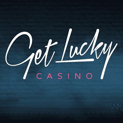  get lucky casino