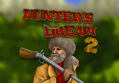  hunters dream 2 slot online free