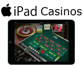  ipad online casinos/ohara/techn aufbau
