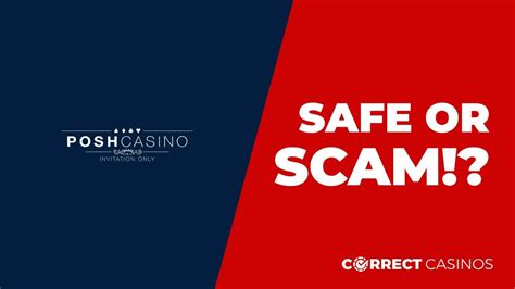 is posh casino safe
