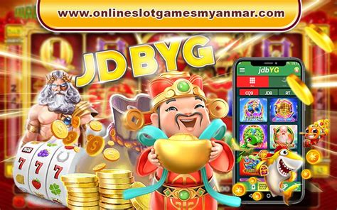  jdbyg best online casino in myanmar