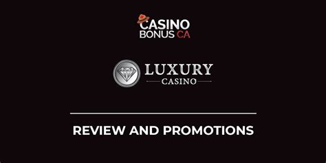  luxury casino bonus