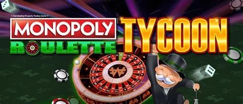  monopoly roulette tycoon/ohara/exterieur