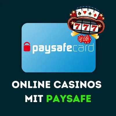  online casino mit paysafe aufladen