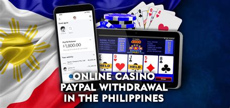  online casino paypal philippines