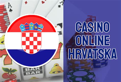  online casino u hrvatskoj