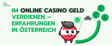  online casinos geld verdienen/irm/modelle/oesterreichpaket/irm/interieur