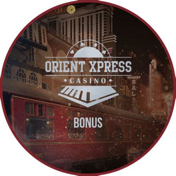  orientxpress casino bonus code/ohara/modelle/844 2sz garten