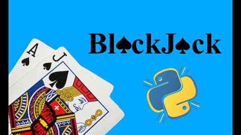  play blackjack python
