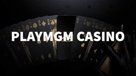  playmgm online casino/irm/modelle/loggia 3
