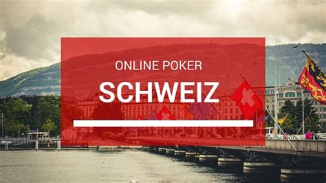  poker casino schweiz