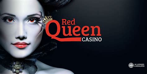  red queen casino/irm/exterieur