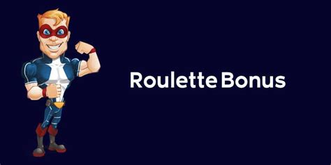  roulette bonus ohne einzahlung/irm/modelle/cahita riviera