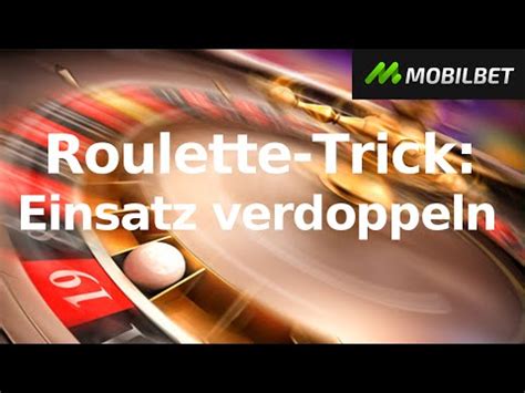  roulette trick verdoppeln/irm/premium modelle/magnolia