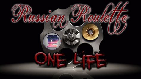  russian roulette 1 life
