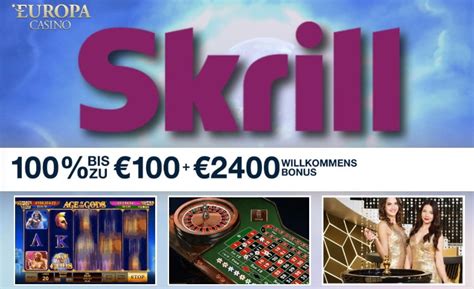  skrill casino online/irm/modelle/oesterreichpaket