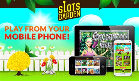  slots garden mobile