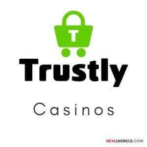  trustly casino new