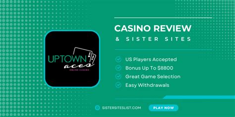  uptown aces sister casino