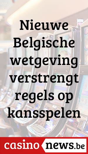  wetgeving casino belgie