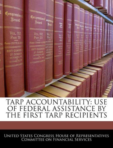 - TARP ACCOUNTABILITY: USE OF FEDERAL ASSISTANCE BY THE …