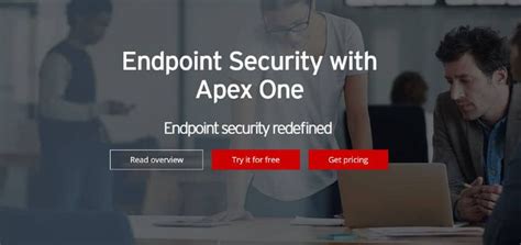 - Upgrade to Trend Micro Apex One™ today