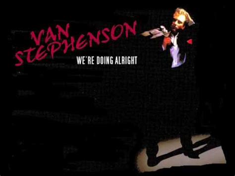 00:00 We're Doing Alright