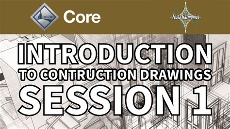 00105 Introduction To Construction Drawings