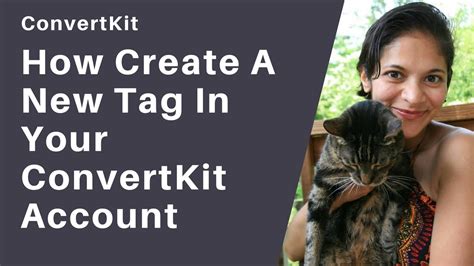 006: How to Create A New Tag in Your ConvertKit Account