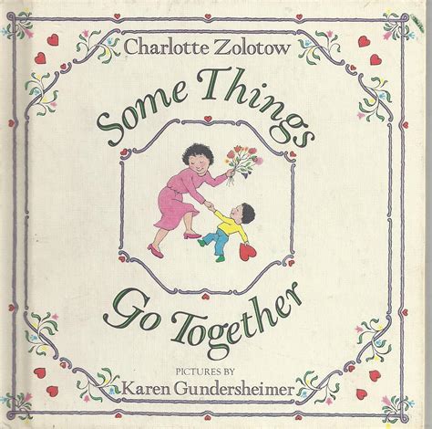 0064431339 - Some Things Go Together by Zolotow, Charlotte