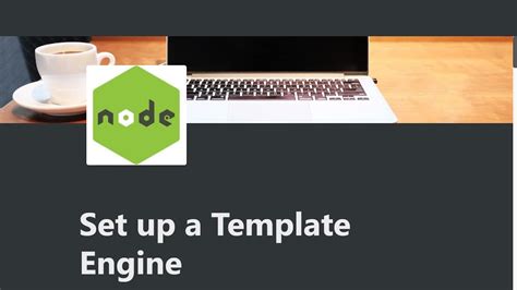01 Set up a Template Engine Advanced Node and Express