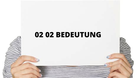 02 02 Bedeutung