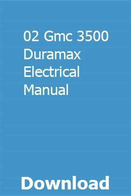 02 gmc 3500 duramax electrical manual. - Solution manual for elementary real analysis.