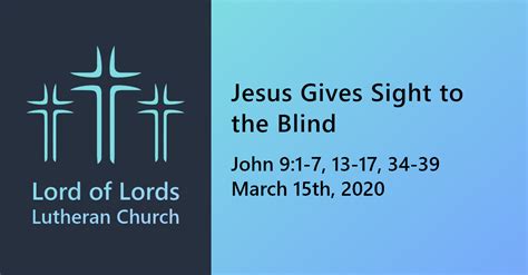 04/07/13 - Jesus Came to Give Sight to the Blind