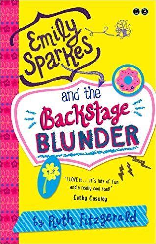 Full Download 04 Emily Sparkes And The Backstage Blunder Book 4 