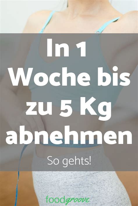 1 5 kg in einer woche abnehmen