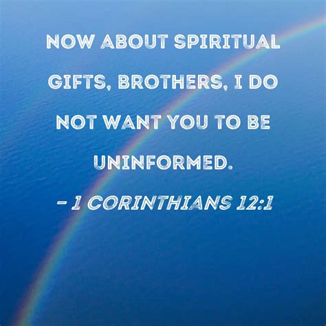 1 Corinthians 12-14 KJV - Now concerning spiritual gifts, - Bible Gateway