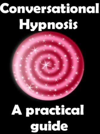 1 Conversational Hypnosis Mind Control Techniques