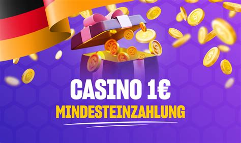 1 euro mindesteinzahlung casino fmre