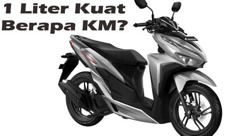 1 LITER BERAPA KM VARIO 125：Alasan Memilih Honda Vario 125 Street - Portal Brebes