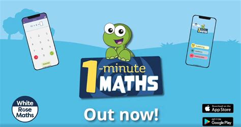 1 Minute Maths App White Rose Education 1 Minute Math - 1 Minute Math