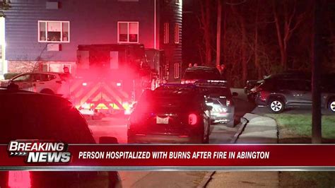 1 person hospitalized with severe burns after fire in Abington