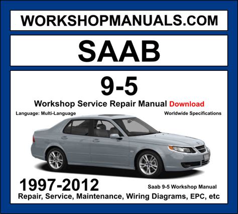 1 Saab 9 5 Workshop Manual Free Download