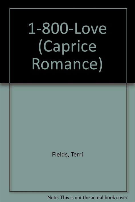 1-800-Love (Caprice, book 82) by Terri Fields