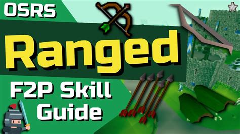 1-99 F2P Ranged Guide - OSRS F2P Skill Guide - YouTube