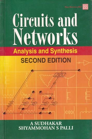 Read 1 Circuits And Networks Analysis And Synthesis Second Edition By A Sudhakar Free Download 