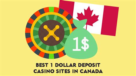 1 dollar deposit casino canada