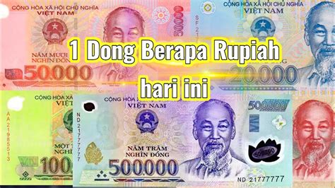 1 DONG BERAPA RUPIAH - Nilai Tukar Mata Uang Asing Terhadap Rupiah