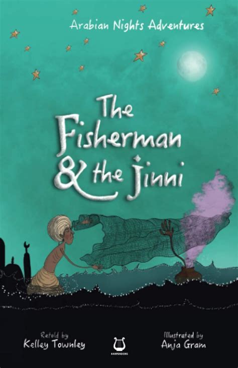 1. The Fisherman and the Jinni The Arabian Nights