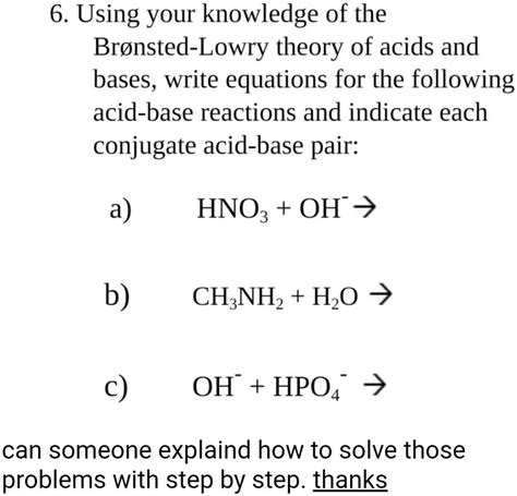 1. What is the Bronsted Acid in the following equation: * NO2